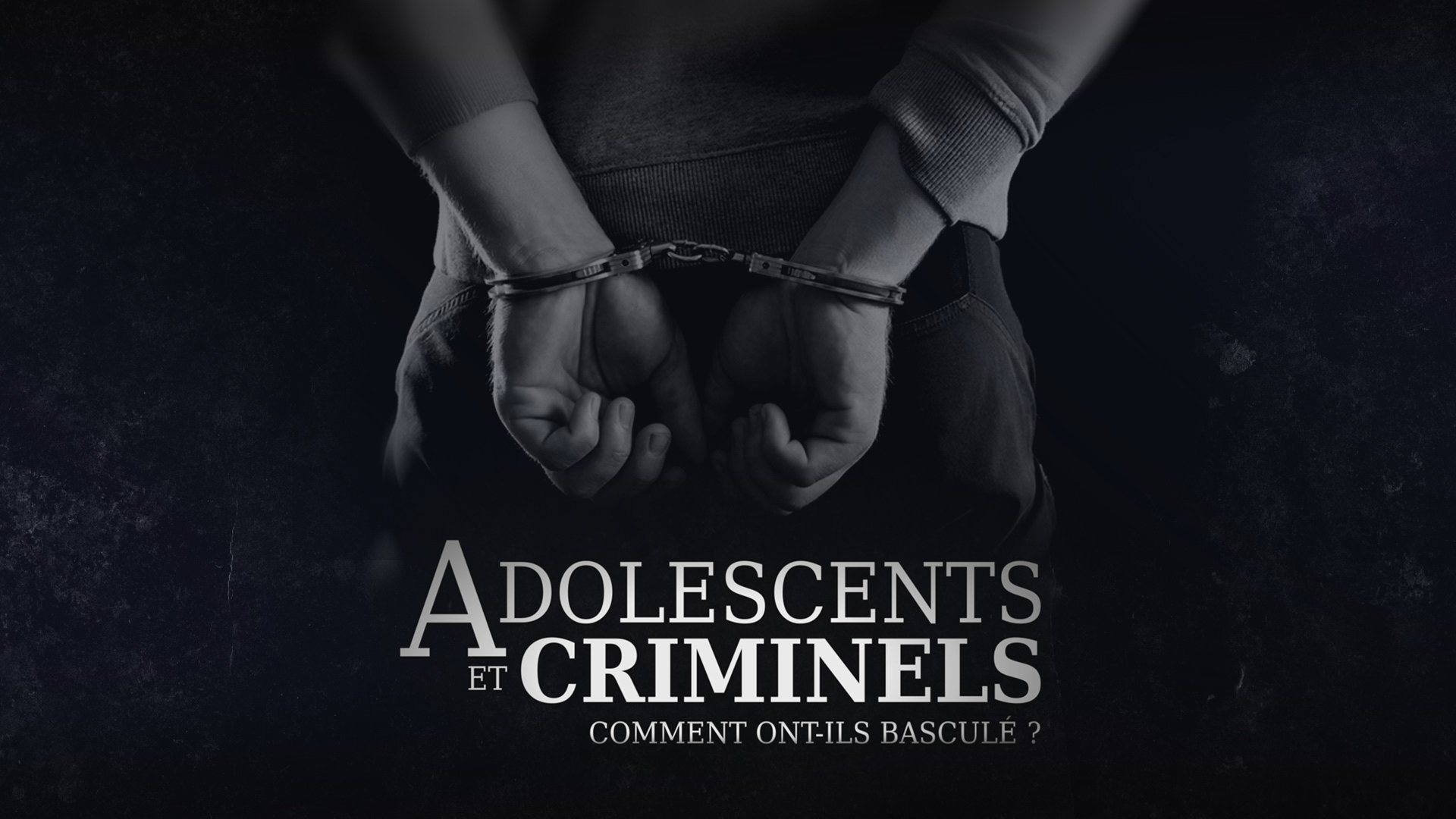 Adolescents et criminels, comment ont-ils basculé ?