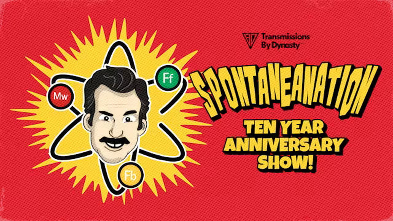Spontaneanation: Ten Year Anniversary Show