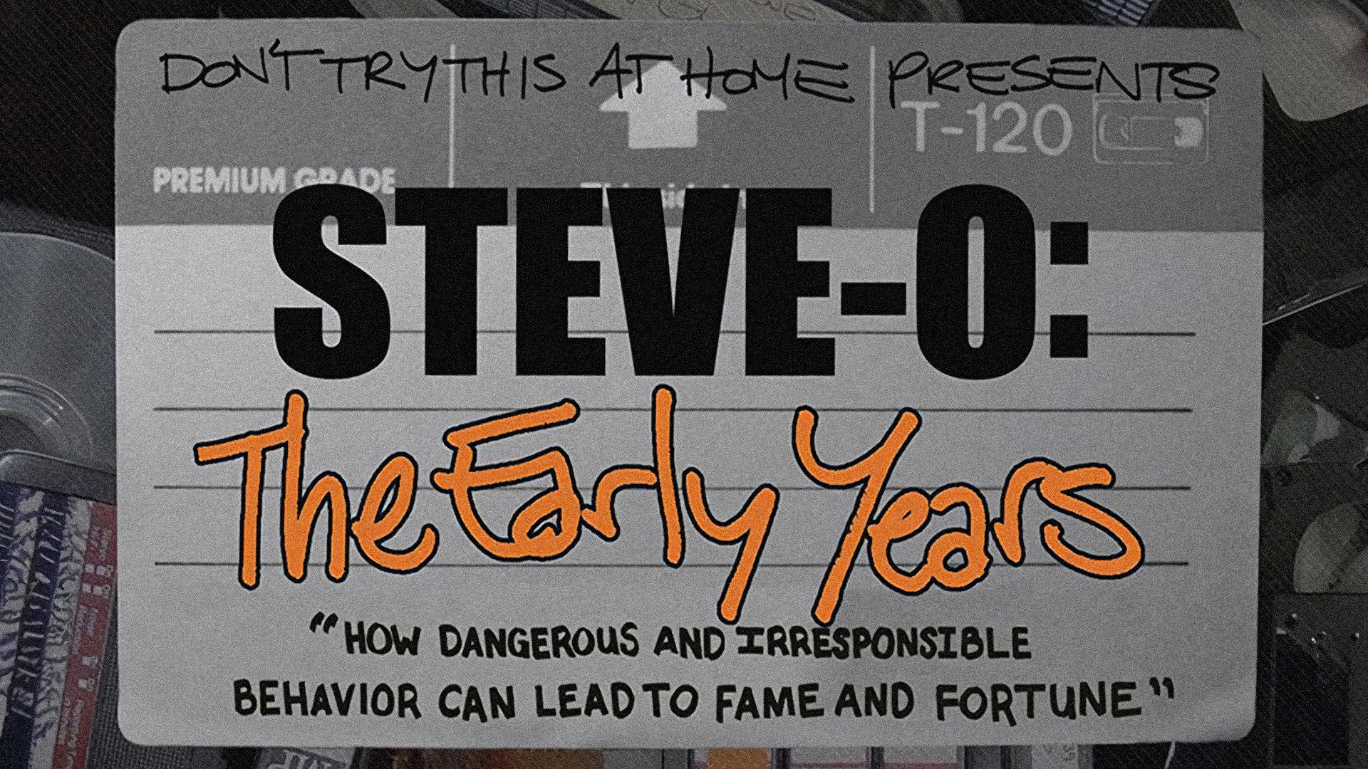 Steve-O: The Early Years