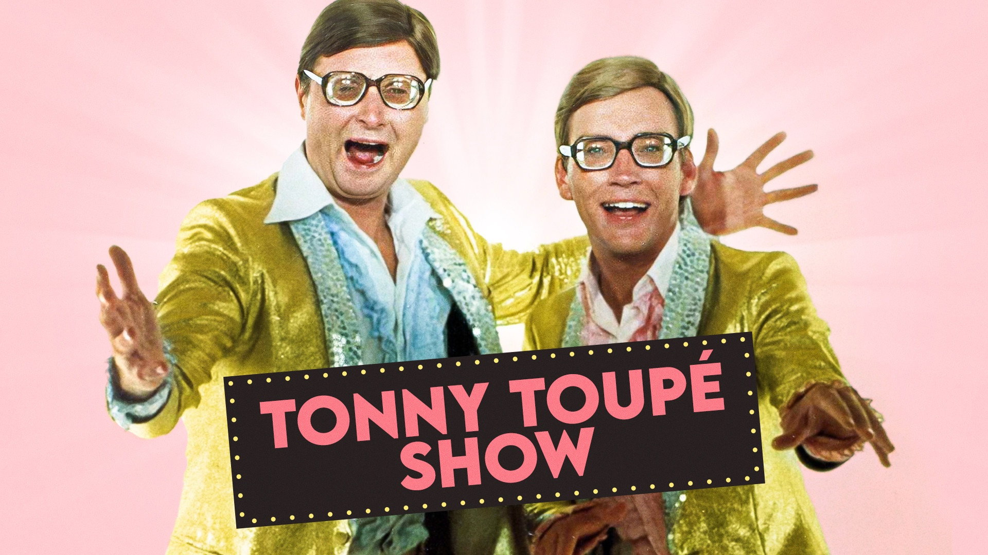 Tonny Toupé show