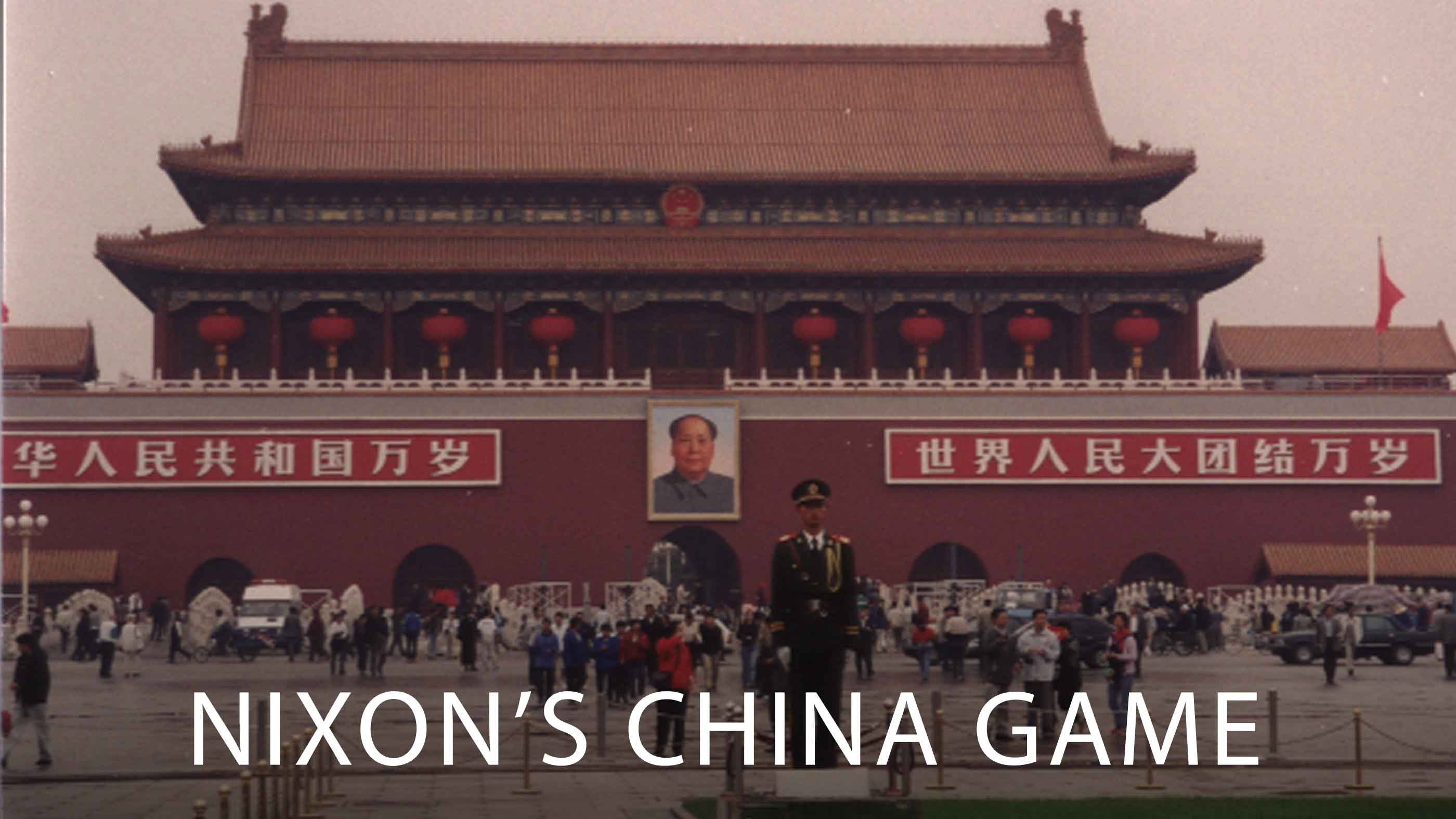 Nixon's China Game