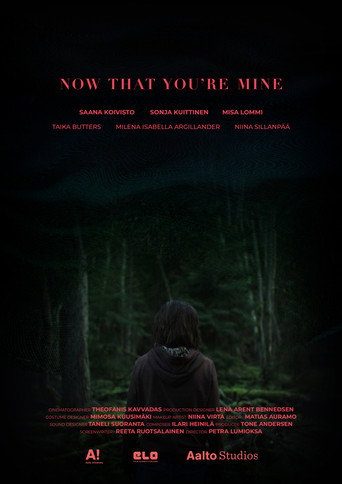 Now That You're Mine
