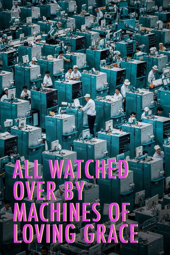 All Watched Over by Machines of Loving Grace