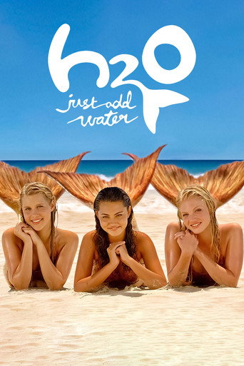 H2O: Just Add Water