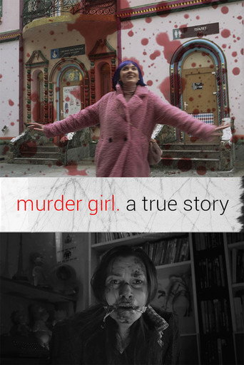 Murder Girl. A True Story