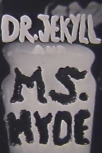 Dr. Jeckyll and Ms. Hyde