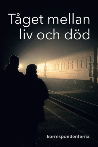 Tåget mellan liv och död