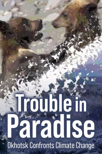 Trouble in Paradise: Okhotsk Confronts Climate Change