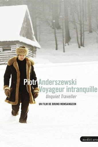 Piotr Anderszewski: Unquiet Traveller