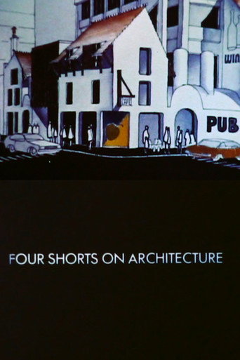 Four Shorts on Architecture