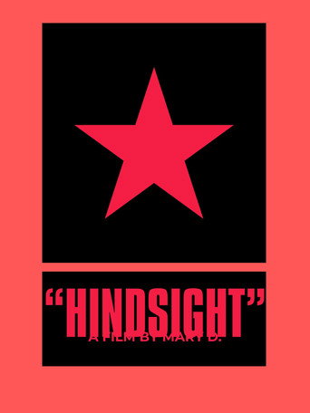 "HINDSIGHT"