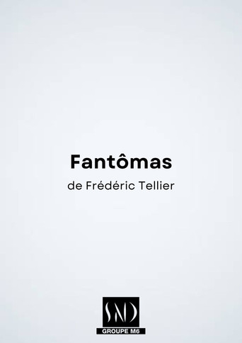 Fantômas – Le nouveau monde