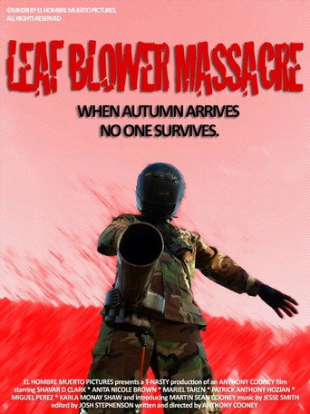 The Leaf Blower Massacre