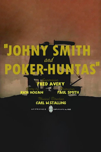 Johnny Smith and Poker-Huntas