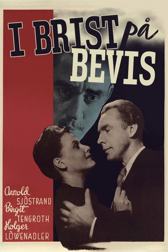 I brist på bevis