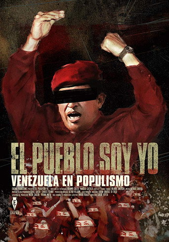 I Am The People: Venezuela Under Populism