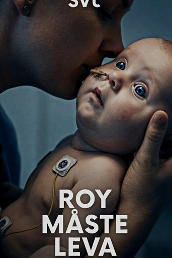 Roy måste leva