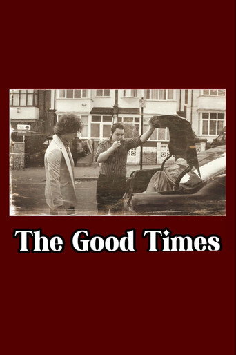 The Good Times
