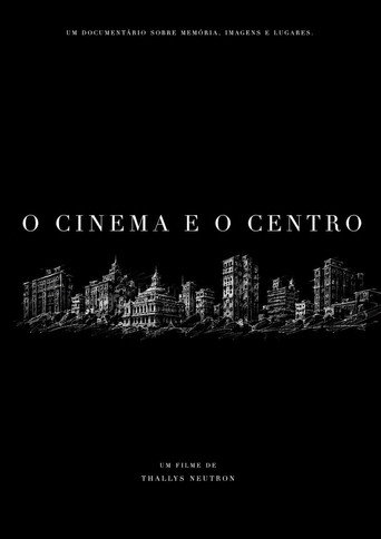 Cinema and Downtown