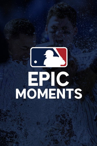 MLB Epic Moments