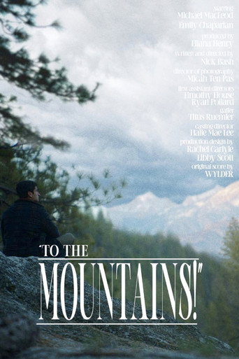To the Mountains
