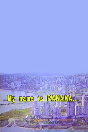 My Name is Panama