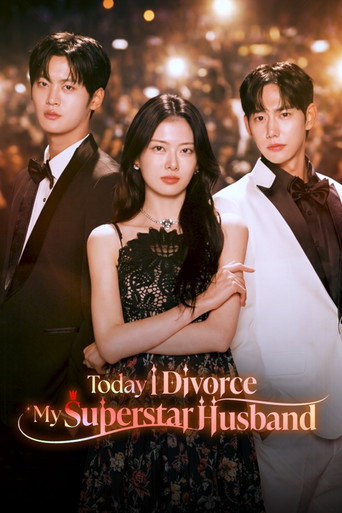 Today I Divorce My Superstar Husband
