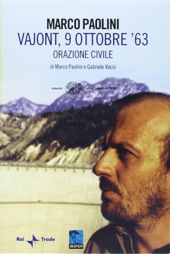 Vajont, 9 ottobre '63 - Orazione civile