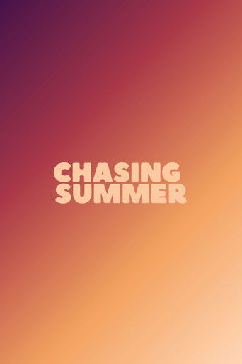 Chasing Summer