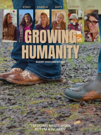 Growing Humanity