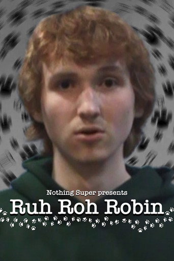 Ruh Roh, Robin!