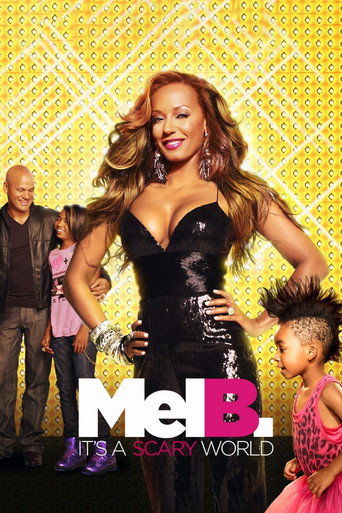 Mel B: It's a Scary World