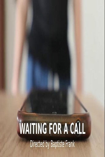 Waiting For A Call