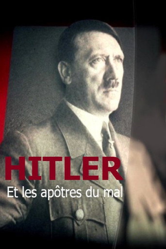 Hitler and the Apostles of Evil