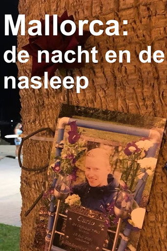 Mallorca: de nacht en de nasleep