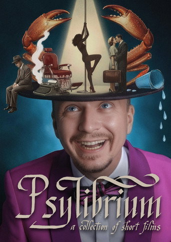 Psylibrium: A collection of Short Films by Sergiy Pudich