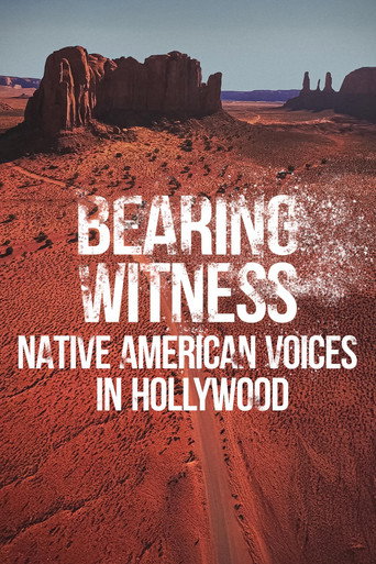 Bearing Witness Native American Voices in Hollywood
