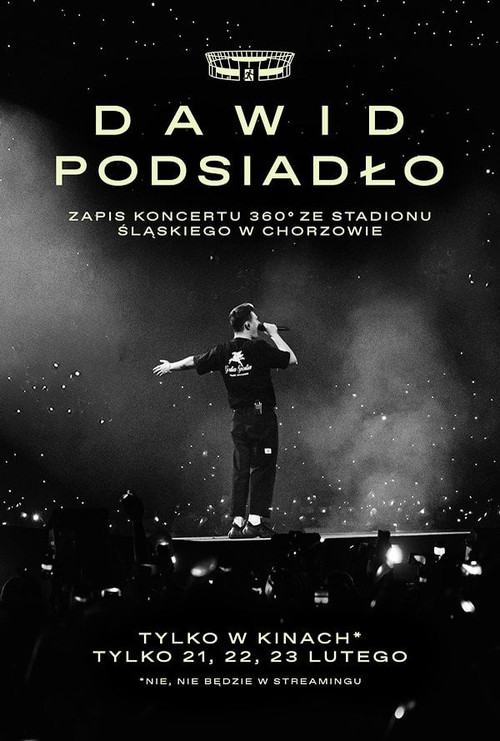 Dawid Podsiadło - zapis koncertu 360° ze Stadionu Śląskiego w Chorzowie