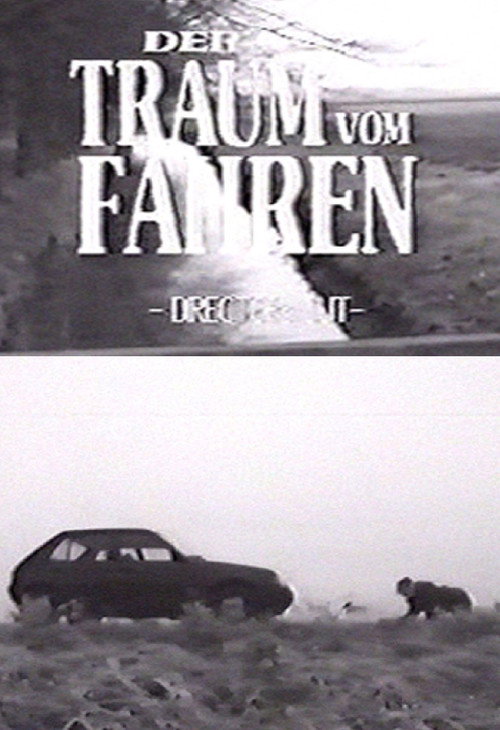 Der Traum vom Fahren