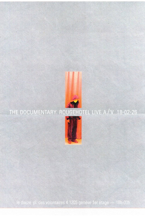 The Documentary RougeHotel