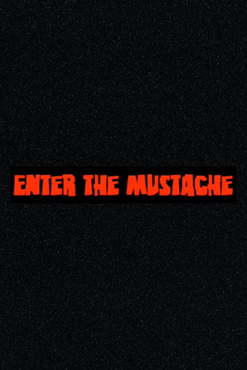 Enter the Mustache