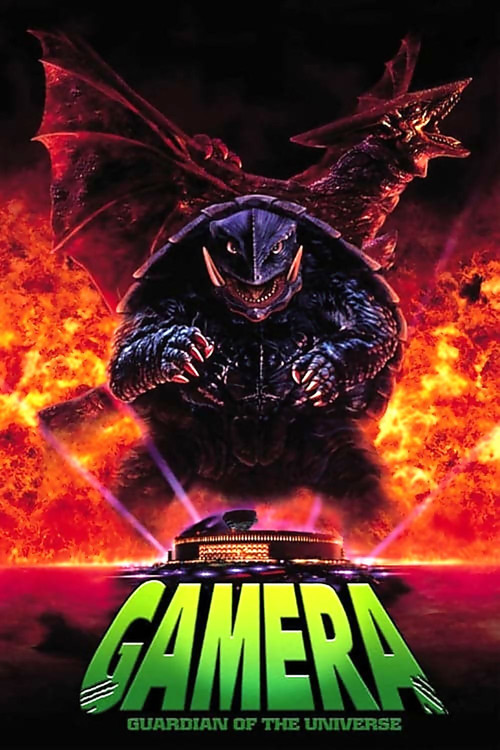 Gamera the Guardian of the Universe