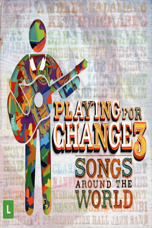 Playing for Change 3 - Songs Around the World