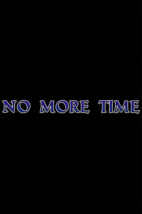 No More Time