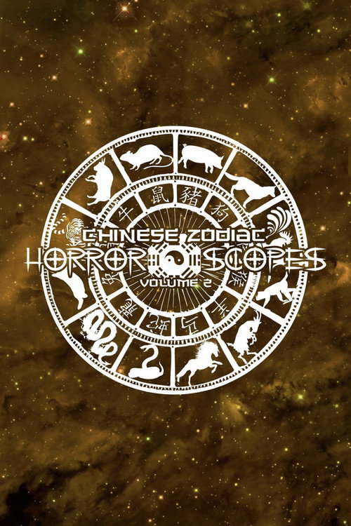 Horror-Scopes: Volume Two - Chinese Zodiac