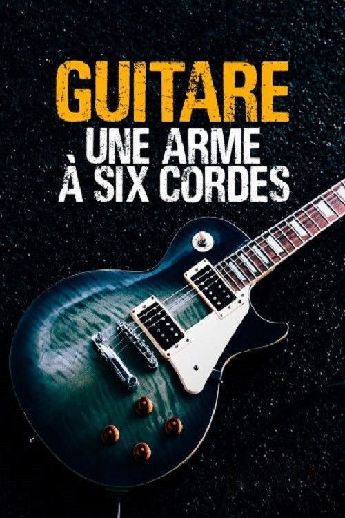 Guitar, a six-stringed weapon