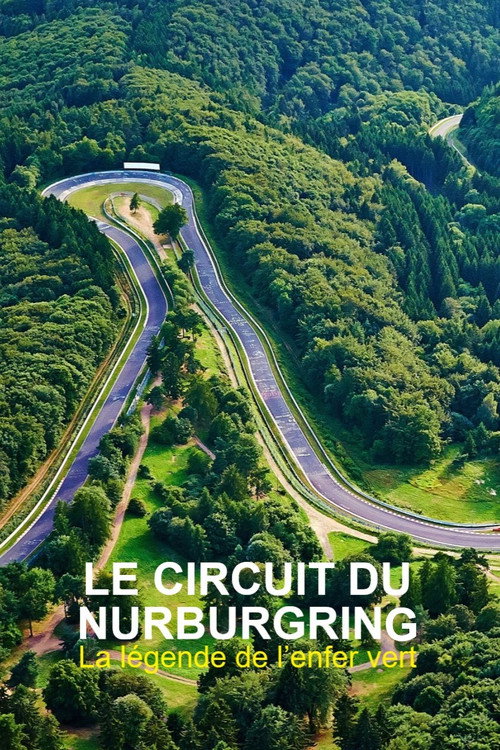 Nürburgring - 100 Jahre grüne Hölle
