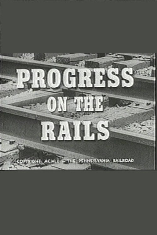 Progress on the Rails