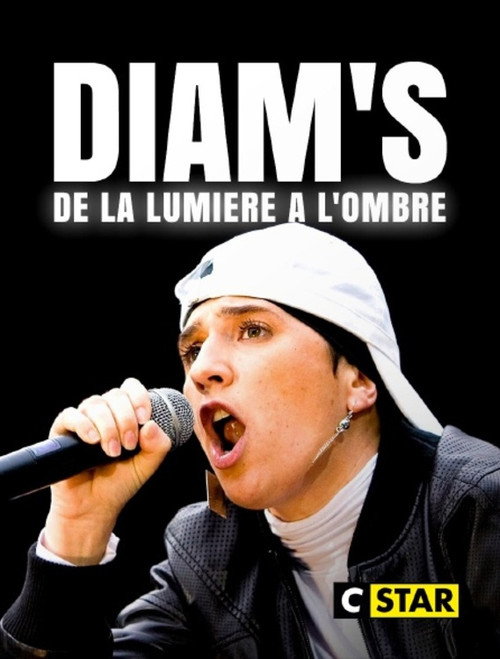 Diam's : De la lumière à l'ombre