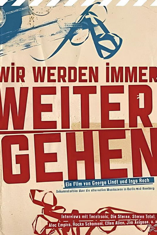 Wir Werden Immer Weitergehen